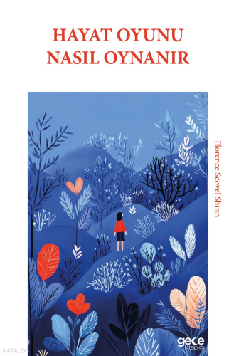 Hayat Oyunu Nasıl Oynanır
