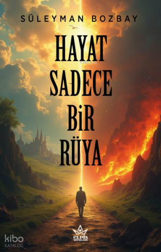 Hayat Sadece Bir Rüya