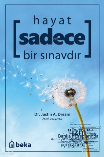 Hayat Sadece Bir Sınavdır