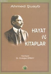 Hayat ve Kitaplar