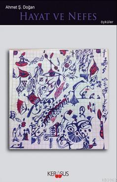 Hayat ve Nefes