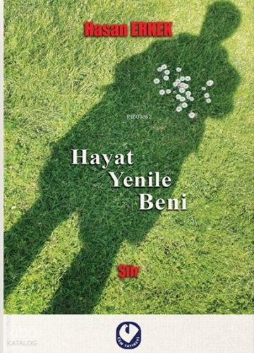 Hayat Yenile Beni