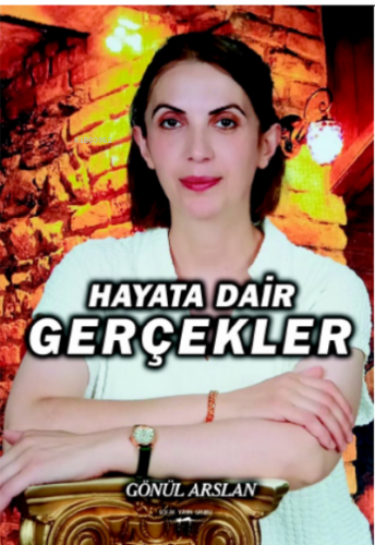 Hayata Dair Gerçekler
