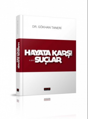 Hayata Karşı Suçlar