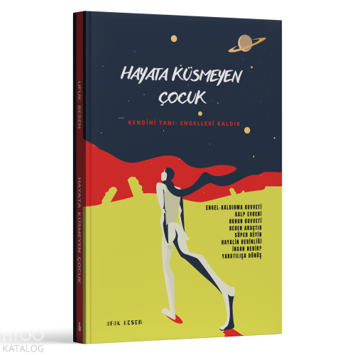 Hayata Küsmeyen Çocuk