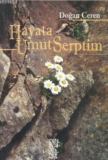 Hayata Umut Serptim