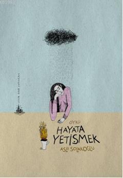 Hayata Yetişmek