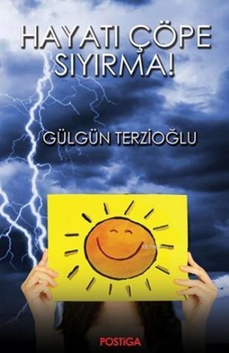 Hayatı Çöpe Sıyırma