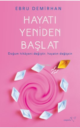 Hayatı Yeniden Başlat