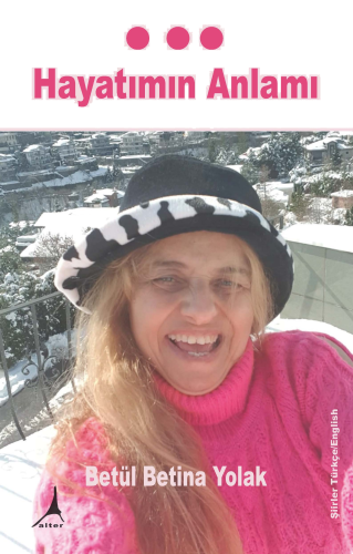 Hayatımın Anlamı