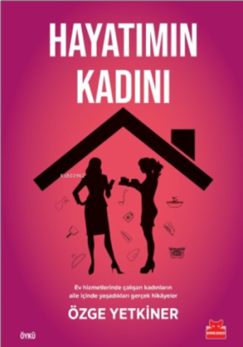 Hayatımın Kadını