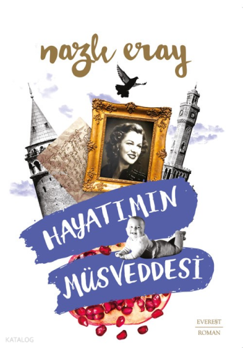 Hayatımın Müsveddesi