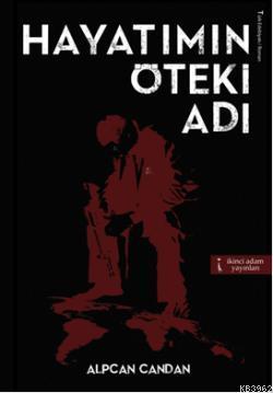 Hayatımın Öteki Adı