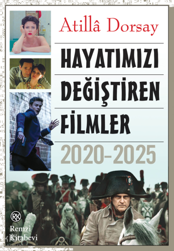 Hayatımızı Değiştiren Filmler 2020-2025