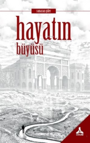 Hayatın Büyüsü