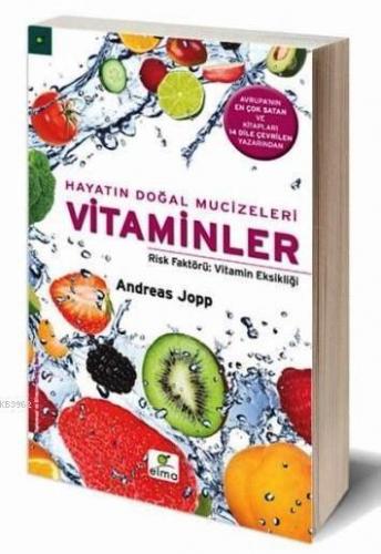 Hayatın Doğal Mucizeleri Vitaminler; Risk Faktörü: Vitamin Eksikliği