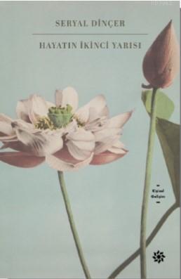 Hayatın İkinci Yarısı