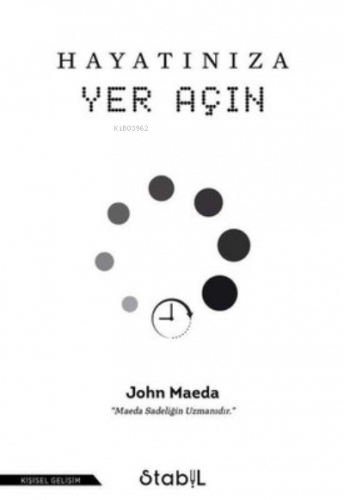 Hayatınıza Yer Açın