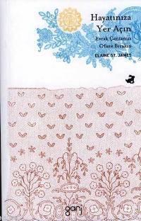 Hayatınıza Yer Açın