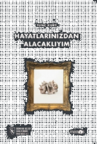 Hayatlarınızdan Alacaklıyım