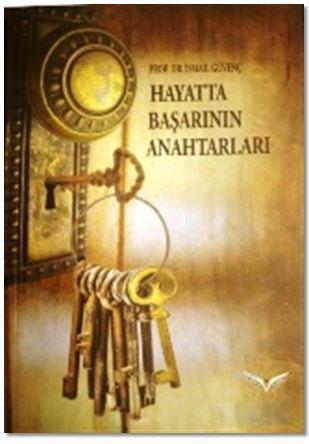 Hayatta Başarının Anahtarları