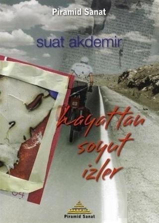 Hayattan Soyut İzler