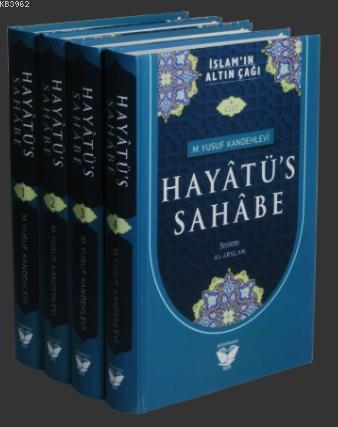 Hayatüs Sahabe Tercümesi (4 Cilt Takım)