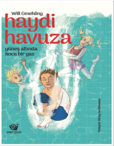 Haydi Havuza;-güneş altında koca bir yaz-