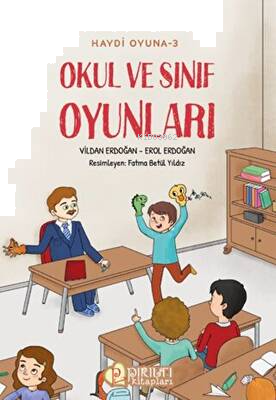 Haydi Oyuna - 3 - Okul ve Sınıf Oyunları