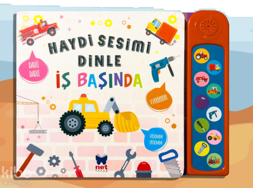 Haydi Sesimi Dinle - İş Başında
