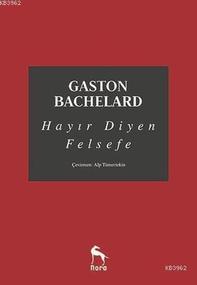 Hayır Diyen Felsefe