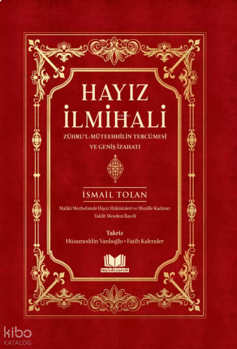Hayız İlmihali -  Zührul Müteehhilin Tercümesi (Ciltli)