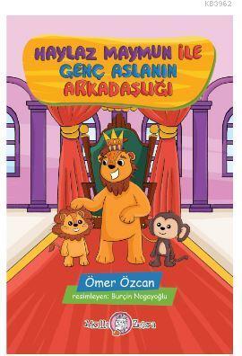 Haylaz Maymun ile Genç Aslanın Arkadaşlığı