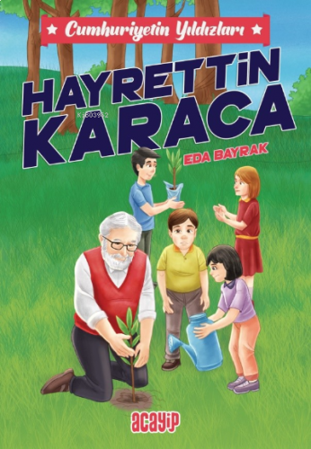 Hayrettin Karaca;Cumhuriyetin Yıldızları / 8