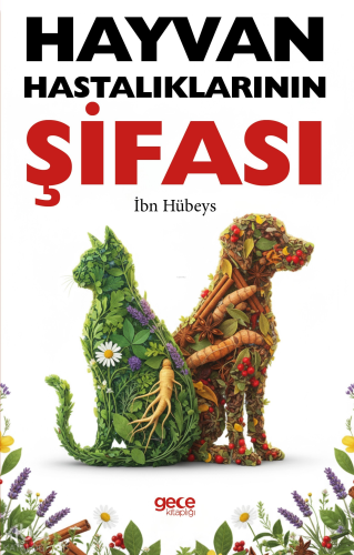 Hayvan Hastalıklarının Şifası