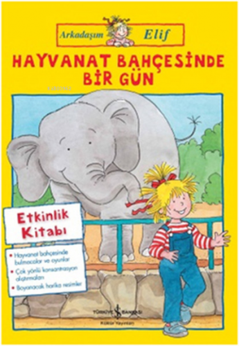 Hayvanat Bahçesinde Bir Gün;Arkadaşım Elif