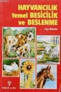 Hayvancılık Temel Besicilik Beslenme