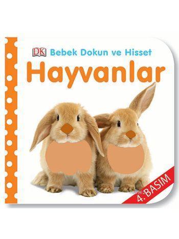 Hayvanlar; Bebek Dokun ve Hisset (0-2 Yaş)