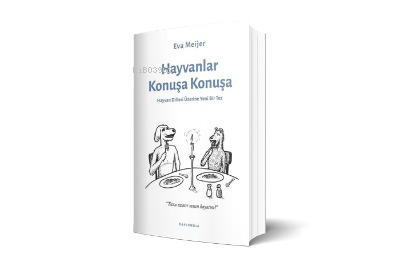 Hayvanlar Konuşa Konuşa;Hayvan Dilleri Üzerine Yeni Bir Tez