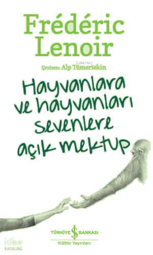 Hayvanlara ve Hayvanları Sevenlere Açık Mektup