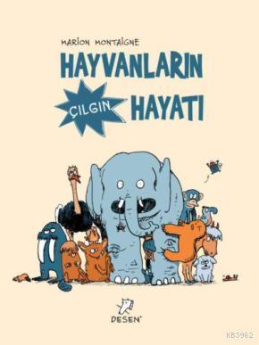 Hayvanların Çılgın Hayatı