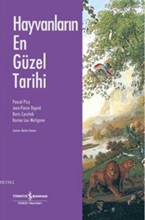Hayvanların En Güzel Tarihi