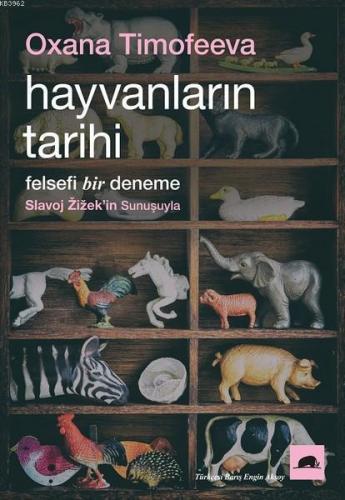 Hayvanların Tarihi; Felsefi Bir Deneme