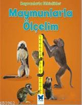 Hayvanlarla Etkinlikler - Maymunlarla Ölçelim