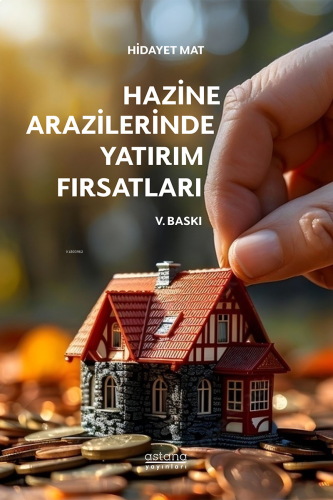 Hazine Arazilerinde Yatırım Fırsatları