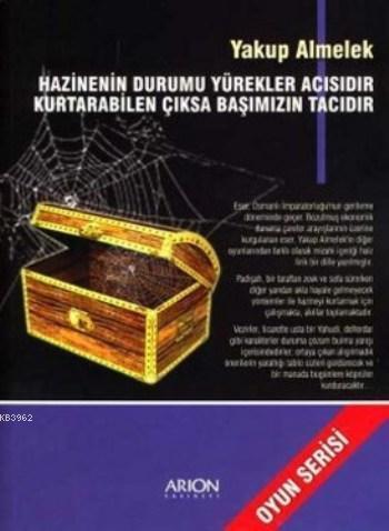 Hazinenin Durumu Yürekler Acısıdır