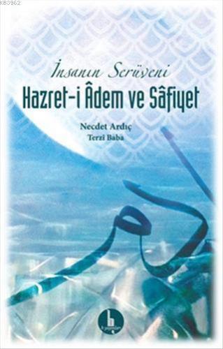 Hazret-i Adem ve Safiyet