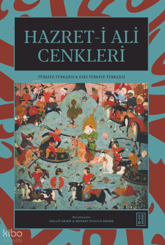 Hazret-i Ali Cenkleri (Ciltli)