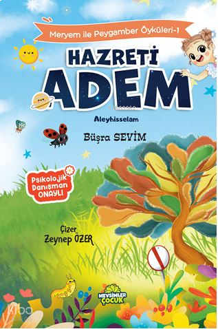 Hazreti Adem Aleyhisselam - Meryem İle Peygamber Öyküleri - 1