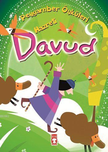 Hazreti Davud (8+ Yaş); Peygamber Öyküleri Dizisi